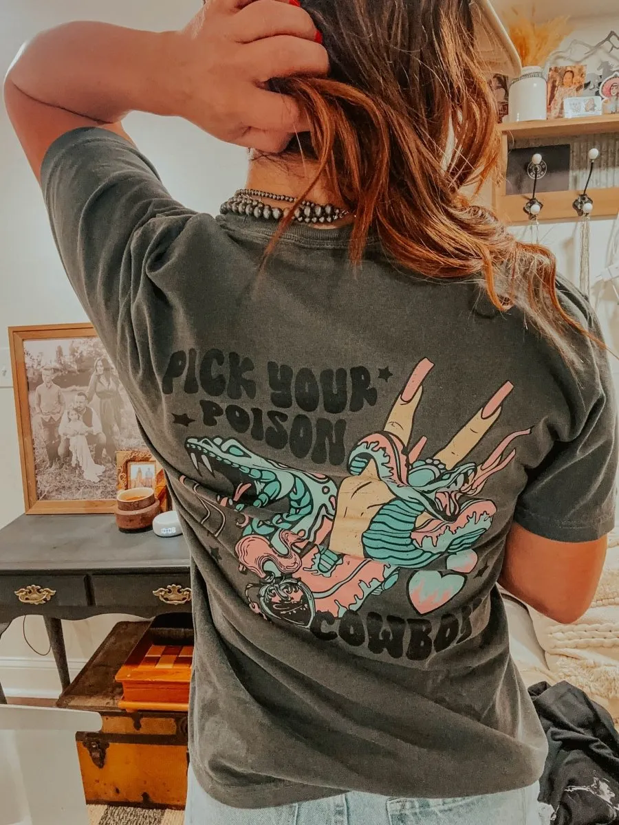 Pick Your Poison Cowboy Western Graphic T-Shirt